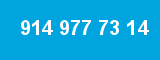 914 977 73 14